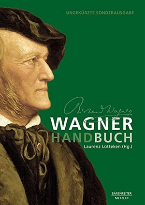 Lütteken, Laurenz / Groote, Inga Mai et al. Wagner-Handbuch. Baerenreiter-Verlag, 2021.