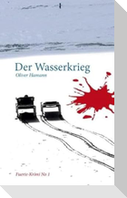 Der Wasserkrieg