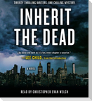 Inherit the Dead