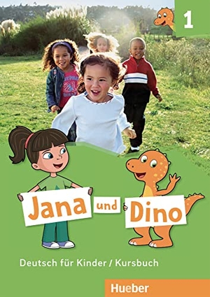 Georgiakaki, Manuela / Michael Priesteroth. Jana und Dino 1 / Kursbuch - Deutsch für Kinder. Hueber Verlag GmbH, 2019.