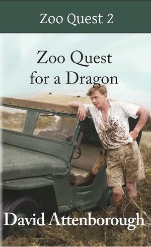 Attenborough, David. Zoo Quest for a Dragon. James Clarke & Co Ltd, 2026.