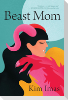 Beast Mom