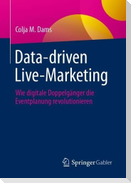 Data-driven Live-Marketing