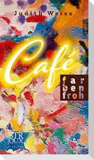 Café Farbenfroh
