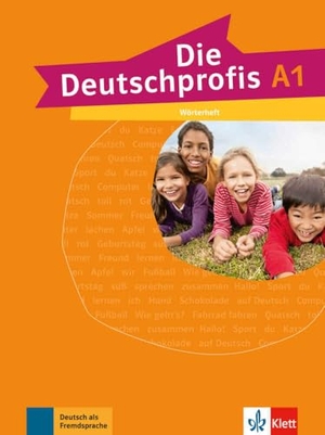 Die Deutschprofis A1. Wörterheft. Klett Sprachen GmbH, 2016.