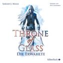 Throne of Glass 1: Die Erwählte