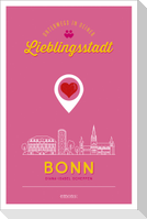 Bonn. Unterwegs in deiner Lieblingsstadt