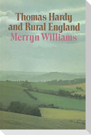 Thomas Hardy and Rural England