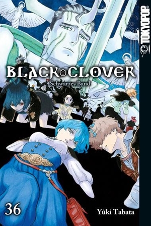 Tabata, Yuki. Black Clover 36 - Schwarzes Band. TOKYOPOP GmbH, 2024.