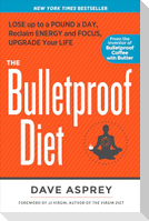 The Bulletproof Diet