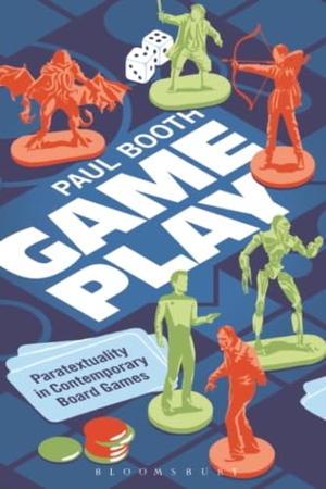 Booth, Paul. Game Play - Paratextuality in Contemporary Board Games. Bloomsbury Publishing PLC, 2015.