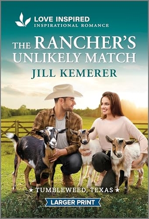 Kemerer, Jill. The Rancher's Unlikely Match - An Uplifting Inspirational Romance. Harlequin, 2026.