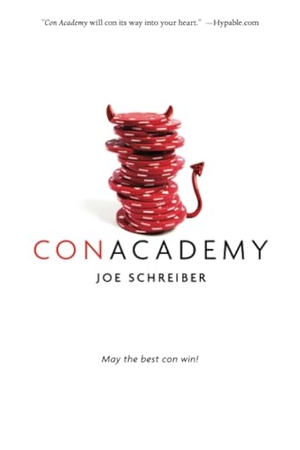 Schreiber, Joe. Con Academy. HarperCollins, 2016.