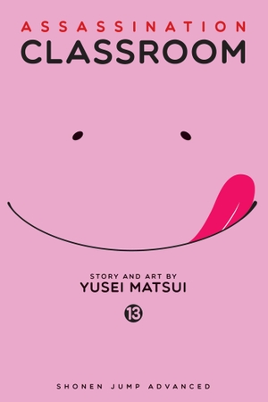 Matsui, Yusei. Assassination Classroom, Vol. 13. Viz Media, 2016.