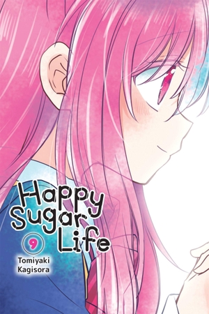 Kagisora, Tomiyaki. Happy Sugar Life, Vol. 9. Yen Press, 2021.