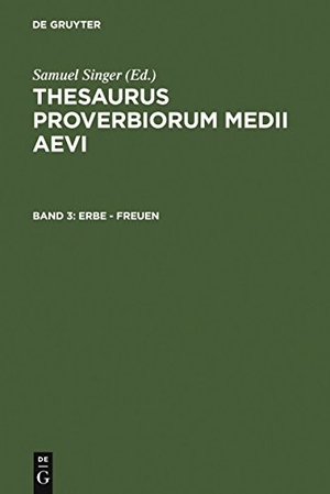 Kuratorium Singer Der Sagw (Hrsg.). Erbe - freuen. De Gruyter, 1996.