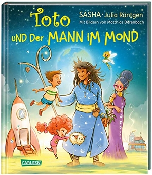 Sasha / Julia Röntgen. Toto und der Mann im Mond - Für Kinder ab 4: Vorlesebuch mit 10 Gute-Nacht-Geschichten von SASHA und Julia Röntgen. Carlsen Verlag GmbH, 2023.