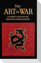 Art of War & Other Classics of Eastern Philosophy