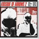 Kiosque Of Arrows 2 (compiled by Tolouse Low Trax)