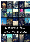 welcome to New York City (Wandkalender 2024 DIN A2 hoch), CALVENDO Monatskalender