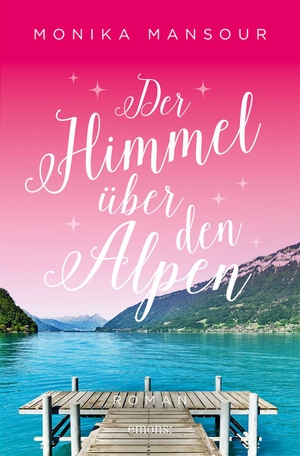 Mansour, Monika. Der Himmel über den Alpen - Roman. Emons Verlag, 2023.