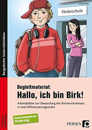 Miller, Christa. Begleitmaterial: Hallo, ich bin Birk! - Arbeitsblätter zur Überprüfung des Textverständnisses in zwei Differenzierungsstufen. Persen Verlag i.d. AAP, 2018.