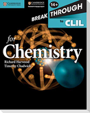 Breakthrough to CLIL for Chemistry Age 14+ Workbook