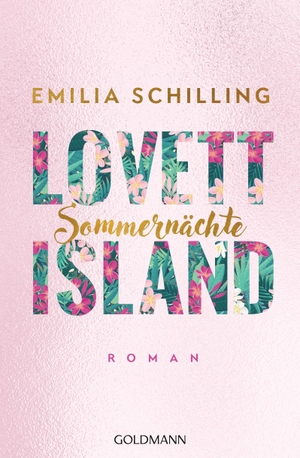 Schilling, Emilia. Lovett Island. Sommernächte - Roman. Goldmann TB, 2021.