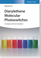 Diarylethene Molecular Photoswitches