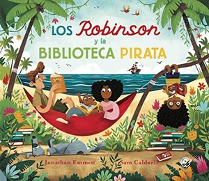 Emmett, Jonathan. Los Robinson Y La Biblioteca Pirata. Editorial El Pirata, 2023.
