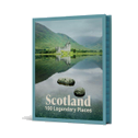 Scotland - 100 Legendary Places
