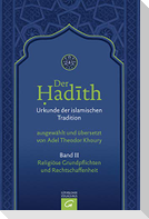 Der Hadith. Urkunde der islamischen Tradition