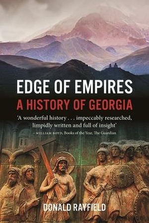 Rayfield, Donald. Edge of Empires - A History of Georgia. Reaktion Books, 2019.