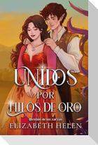 Unidos Por Hilos de Oro