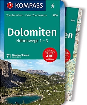 Will, Michael. KOMPASS Wanderführer Dolomiten Höhenweg 1 bis 3, 71 Touren - mit Extra-Tourenkarte Maßstab 1:50.000, GPX-Daten zum Download. Kompass Karten GmbH, 2021.