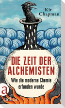 Die Zeit der Alchemisten