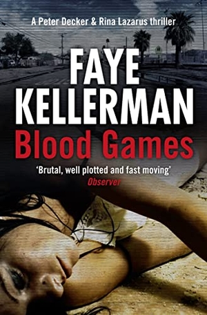 Kellerman, Faye. Blood Games. HarperCollins, 2012.