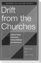 Drift from the Churches
