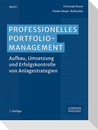 Professionelles Portfoliomanagement (Band 1)