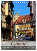 Colmar - Zauberhafte Stadt im Elsass (Tischkalender 2025 DIN A5 hoch), CALVENDO Monatskalender