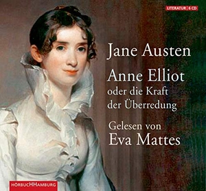 Austen, Jane. Anne Elliot oder die Kraft der Überredung - Oder die Kraft der Überredung. Hörbuch Hamburg, 2010.