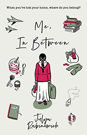 Rabinowich, Julya. Me, in Between. Andersen Press, 2022.