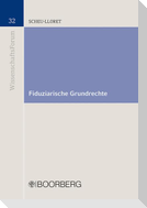 Fiduziarische Grundrechte