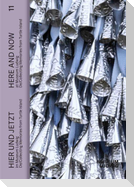 HIER UND JETZT / HERE AND NOW im / at the Museum Ludwig. De/Collecting Memories from Turtle Island