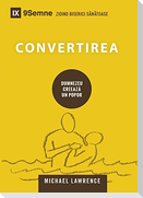 Convertirea (Conversion) (Romanian)