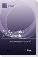 Pig Genomics and Genetics
