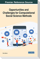 Opportunities and Challenges for Computational Social Science Methods
