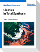Classics in Total Synthesis