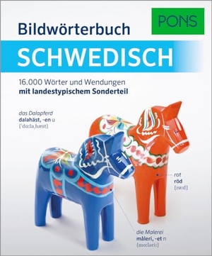 PONS Bildwörterbuch Schwedisch - 16.000 Stichwörter und Wendungen mit landestypischem Sonderteil. Pons Langenscheidt GmbH, 2023.