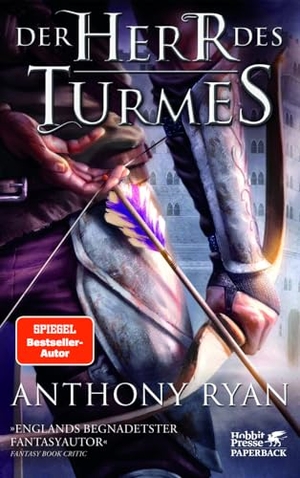 Ryan, Anthony. Der Herr des Turmes (Rabenschatten, Bd. 2) - Rabenschatten 2. Klett-Cotta Verlag, 2017.